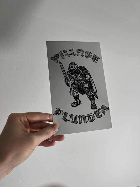 PILLAGE // PLUNDER